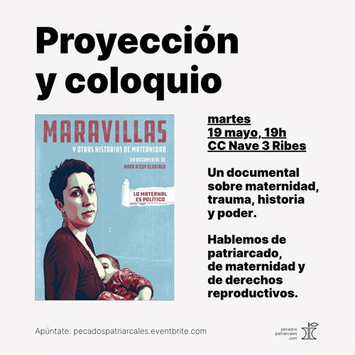DOCUMENTAL MARAVILLAS (Y OTRAS HISTORIAS DE MATERNIDAD)