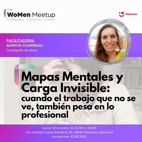 Mapas Mentales y Carga Invisible: Cuando el trabajo que no se ve, también pesa en lo profesional