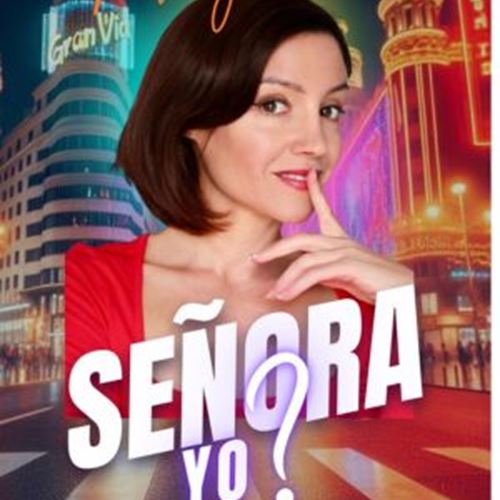 Monologo cómico ¿Señora yo?