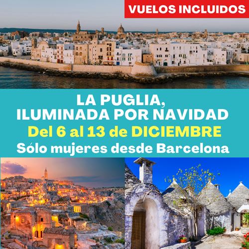 VIAJE A LA PUGLIA ILUMINADA POR NAVIDAD